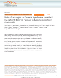 Cover page: Role of astroglia in Down’s syndrome revealed by patient-derived human-induced pluripotent stem cells