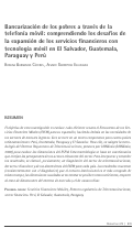 Cover page of Bancarización de los pobres a través de la telefonía móvil: comprendiendo los desafíos de la expansión de los servicios financieros con tecnología móvil en El Salvador, Guatemala, Paraguay y Perú