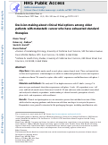 Cover page: Decision-making about clinical trial options among older patients with metastatic cancer who have exhausted standard therapies