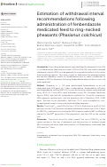 Cover page: Estimation of withdrawal interval recommendations following administration of fenbendazole medicated feed to ring-necked pheasants (Phasianus colchicus).