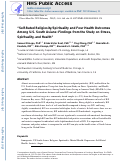 Cover page: Self-Rated Religiosity/Spirituality and Four Health Outcomes Among US South Asians: Findings From the Study on Stress, Spirituality, and Health.