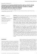 Cover page: Comparison of equine platelet function and survival in whole blood collected in acid‐citrate‐dextrose solution or citrate‐phosphate‐dextrose‐adenine solution