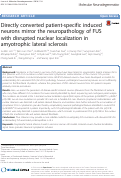 Cover page: Directly converted patient-specific induced neurons mirror the neuropathology of FUS with disrupted nuclear localization in amyotrophic lateral sclerosis