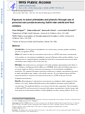 Cover page: Exposure to select phthalates and phenols through use of personal care products among Californian adults and their children