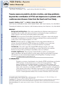 Cover page: Trauma Exposure Predicts Alcohol, Nicotine, and Drug Problems Beyond the Contribution of PTSD and Depression in Patients with Cardiovascular Disease: Data from the Heart and Soul Study