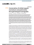 Cover page: Conservation of orbital angular momentum and polarization through biological waveguides