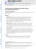 Cover page: In Vitro models for thrombogenicity testing of blood-recirculating medical devices