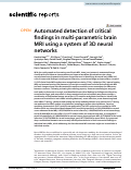 Cover page: Automated detection of critical findings in multi-parametric brain MRI using a system of 3D neural networks