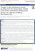 Cover page: Changes in diet and physical activity resulting from the Strong Hearts, Healthy Communities randomized cardiovascular disease risk reduction multilevel intervention trial.