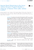 Cover page: Internet-Based Monitoring in the Severe Asthma Research Program Identifies a Subgroup of Patients With Labile Asthma Control