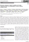 Cover page: Alternative strategies of nutrient acquisition and energy conservation map to the biogeography of marine ammonia-oxidizing archaea