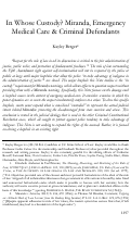 Cover page: In Whose Custody? Miranda, Emergency Medical Care &amp; Criminal Defendants