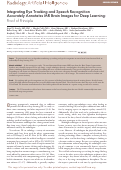 Cover page: Integrating Eye Tracking and Speech Recognition Accurately Annotates MR Brain Images for Deep Learning: Proof of Principle.