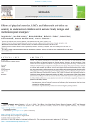 Cover page: Effects of physical exercise, LEGO, and Minecraft activities on anxiety in underserved children with autism: Study design and methodological strategies