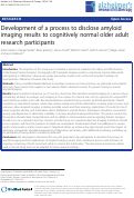 Cover page: Development of a process to disclose amyloid imaging results to cognitively normal older adult research participants