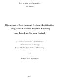 Cover page: Disturbance Rejection and System Identification Using Multi-Channel Adaptive Filtering and Receding-Horizon Control