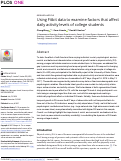 Cover page: Using Fitbit data to examine factors that affect daily activity levels of college students