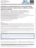 Cover page: Availability of Cognitive Resources in Early Life Predicts Transitions Between Cognitive States in Middle and Older Adults From Europe