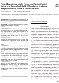 Cover page: Patient Experience with In-Person and Telehealth Visits Before and During the COVID-19 Pandemic at a Large Integrated Health System in the United States