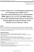 Cover page: Safety, Efficacy, and Pharmacokinetics of Combination SARS-CoV-2 Neutralizing Monoclonal Antibodies BMS-986414 (C135-LS) and BMS-986413 (C144-LS) Administered Subcutaneously in Non-Hospitalized Persons with COVID-19 in a Phase 2 Trial