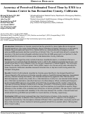 Cover page: Accuracy of Perceived Estimated Travel Time by EMS to a Trauma Center in San Bernardino County, California