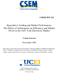 Cover page: Speculative Trading and Market Performance: The Effect of Arbitrageurs on Efficiency and Market Power in the New York Electricity Market