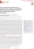 Cover page: ZIC2 Is Essential for Maintenance of Latency and Is a Target of an Immediate Early Protein during Kaposi's Sarcoma-Associated Herpesvirus Lytic Reactivation