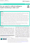 Cover page: Are we ready for artificial intelligence health monitoring in elder care?