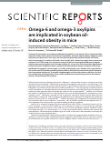 Cover page: Omega-6 and omega-3 oxylipins are implicated in soybean oil-induced obesity in mice