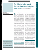 Cover page: The Effect of Iodine-based Contrast Material on Radiation Dose at CT: It’s Complicated