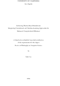 Cover page: Advancing Physics-Based Simulations: Integrating Conventional and Machine-Learning Approaches for Enhanced Computational Efficiency