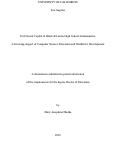 Cover page: Tech Social Capital in Black &amp; Latino High School Communities: A Growing Aspect of Computer Science Education and Workforce Development