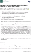 Cover page: Integrating Autism Care through a School-Based Intervention Model: A Pilot Study.