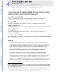 Cover page: Current concepts in targeting chronic obstructive pulmonary disease pharmacotherapy: making progress towards personalised management