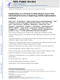 Cover page: Implementing core outcomes in kidney disease: report of the Standardized Outcomes in Nephrology (SONG) implementation workshop