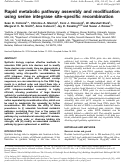 Cover page: Rapid metabolic pathway assembly and modification using serine integrase site-specific recombination