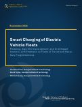 Cover page of Smart Charging of Electric Vehicle Fleets: Modeling, Algorithm Development, and Grid Impact Analysis, with Emphasis on Fleets of Transit and Heavy-Duty Freight Vehicles