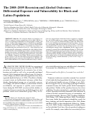 Cover page: The 2008-2009 recession and alcohol outcomes: differential exposure and vulnerability for Black and Latino populations.