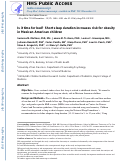 Cover page: Is it time for bed? Short sleep duration increases risk of obesity in Mexican American children.