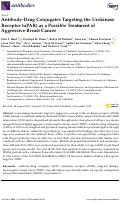 Cover page: Antibody-Drug Conjugates Targeting the Urokinase Receptor (uPAR) as a Possible Treatment of Aggressive Breast Cancer