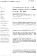 Cover page: Evaluation of silk fibroin-based urinary conduits in a porcine model of urinary diversion