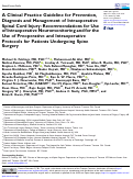 Cover page: A Clinical Practice Guideline for Prevention, Diagnosis and Management of Intraoperative Spinal Cord Injury: Recommendations for Use of Intraoperative Neuromonitoring and for the Use of Preoperative and Intraoperative Protocols for Patients Undergoing Spine Surgery.