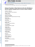 Cover page: Relapse Prevention in Major Depressive Disorder: Mindfulness-Based Cognitive Therapy Versus an Active Control Condition