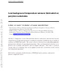 Cover page: Low-background temperature sensors fabricated on parylene substrates
