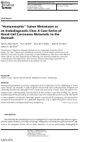 Cover page: “Homomorphic” Tumor Metastases as an Endodiagnostic Clue: A Case Series of Renal-Cell Carcinoma Metastatic to the Stomach