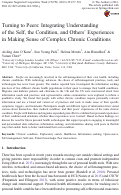 Cover page: Turning to Peers: Integrating Understanding of the Self, the Condition, and Others’ Experiences in Making Sense of Complex Chronic Conditions