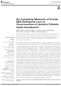 Cover page: Do Complexity Measures of Frontal EEG Distinguish Loss of Consciousness in Geriatric Patients Under Anesthesia?