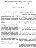 Cover page: The Consistency of Children's Responses to Logical Statements: Coordinating Components of Formal Reasoning