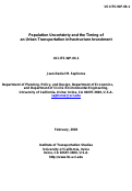 Cover page: Population Uncertainty and the Timing of an Urban Transportation Infrastructure Investment