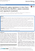 Cover page: Epigenetic aging signatures in mice livers are slowed by dwarfism, calorie restriction and rapamycin treatment